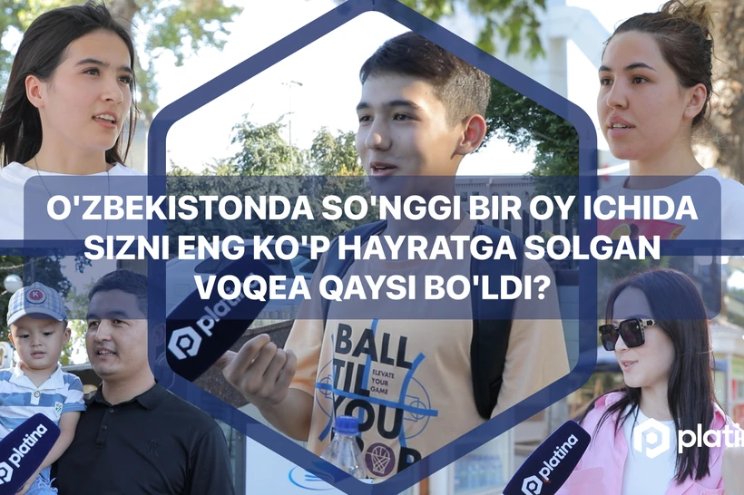 Oʻzbekistonliklarni eng koʻp nima hayratga solmoqda?