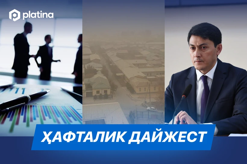 Biznesmen hokimlar, changga botgan Toshkent, Inoyatovning quvilishi – hafta dayjesti